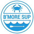 B’More SUP!